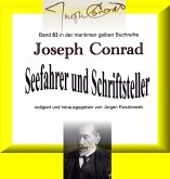 Joseph Conrad - Seefahrer und Schriftsteller (eBook, ePUB)