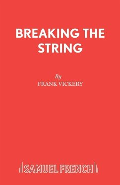Breaking the String - Vickery, Frank