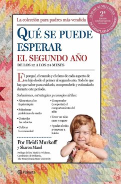 Qué se puede esperar el segundo año : de los 12 a los 24 meses - Murkoff, Heidi Eisenberg; Mazel, Sharon