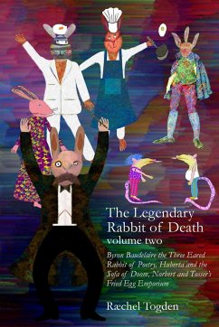 The Legendary Rabbit of Death - volume two [paperback] - Togden, Ræchel