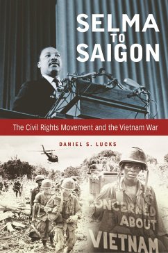 Selma to Saigon - Lucks, Daniel S.