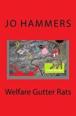 Welfare Gutter Rats