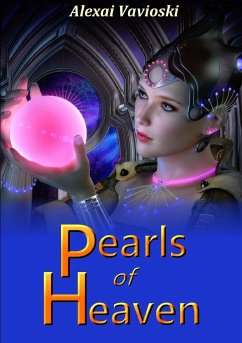 Pearls of Heaven - Vavioski, Alexai