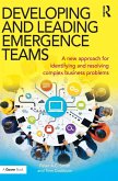 Developing and Leading Emergence Teams