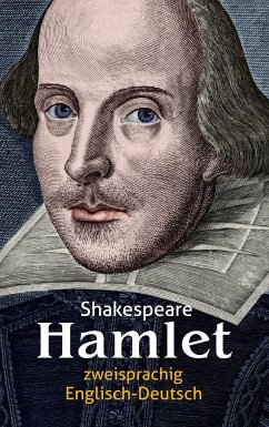 Hamlet. Shakespeare. Zweisprachig: Englisch-Deutsch - Shakespeare, William