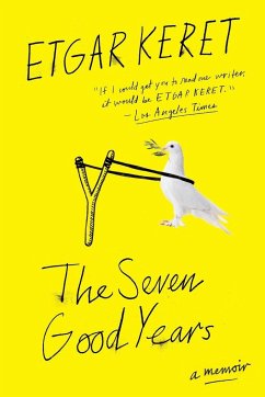 The Seven Good Years - Keret, Etgar