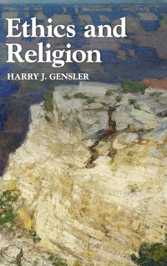 Ethics and Religion - Gensler, Harry. J