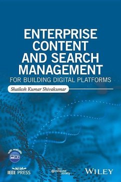 Enterprise Content and Search Management for Building Digital Platforms - Shivakumar, Shailesh Kumar
