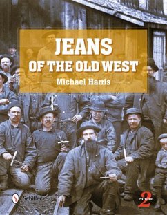 Jeans of the Old West, 2nd Edition - Harris, MIchael