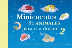 Minicuentos de Animales Para IR a Dormir 2 / Mini - Stories for Bedtime: Animals #2 - Bk, Blanca; Perednik, Gustavo