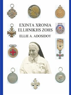 EXINTA XRONIA ELLHNIKHS ZOHS - Adosidoy, Ellie A.