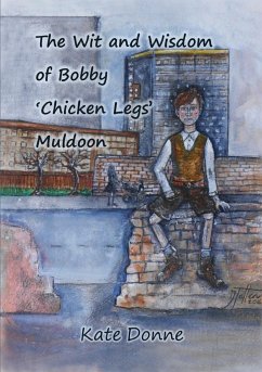 The Wit and Wisdom of Bobby 'Chicken Legs' Muldoon - Donne, Kate