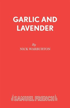 Garlic and Lavender - Warburton, Nick