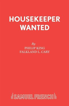 Housekeeper Wanted - King, Philip; Cary, Falkland L