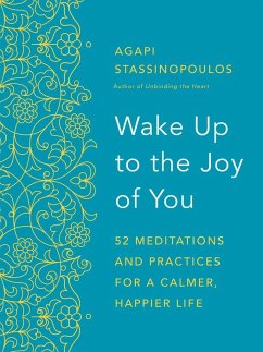 Wake Up to the Joy of You - Stassinopoulos, Agapi