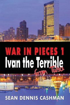 War in Pieces I - Cashman, Sean Dennis