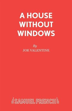 A House Without Windows - Valentine, Joe