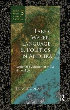 Land, Water, Language and Politics in Andhra - Stoddart, Brian