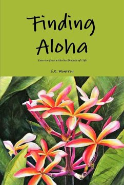 Finding Aloha - Montroy, S. E.