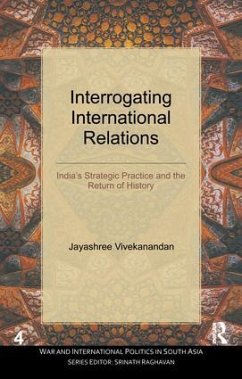 Interrogating International Relations - Vivekanandan, Jayashree