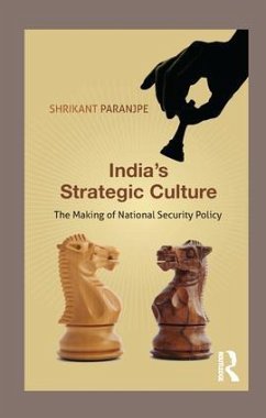 India's Strategic Culture - Paranjpe, Shrikant