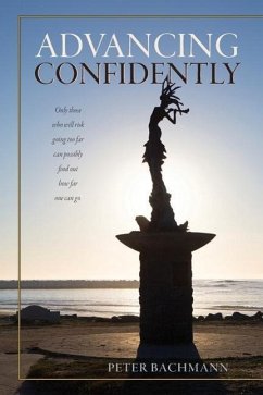 Advancing Confidently - Bachmann, Peter