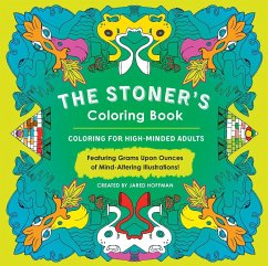 The Stoner's Coloring Book - Hoffman, Jared