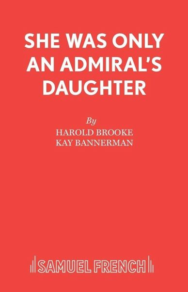 She Was Only an Admiral's Daughter