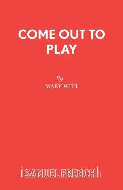 Come Out to Play - Witt, Mary