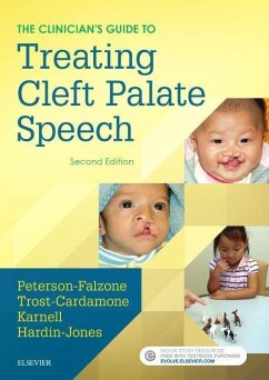 The Clinician's Guide to Treating Cleft Palate Speech - Peterson-Falzone, Sally J; Trost-Cardamone, Judith; Karnell, Michael P; Hardin-Jones, Mary A