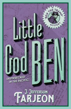 Little God Ben - Farjeon, J Jefferson