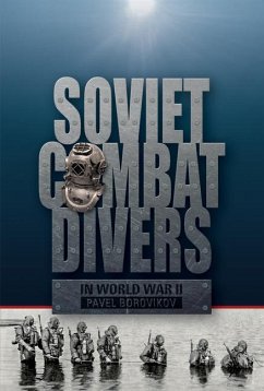 Soviet Combat Divers in World War II - Borovikov, Pavel