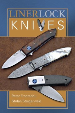 Liner Lock Knives - Steigerwald, Stefan; Fronteddu, Peter