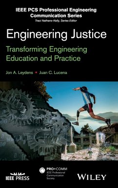 Engineering Justice - Leydens, Jon a; Lucena, Juan C