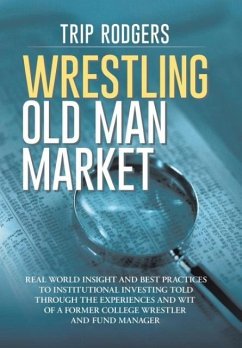 Wrestling Old Man Market