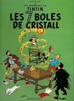 Les set boles de cristall - Hergé; Remi, Georges