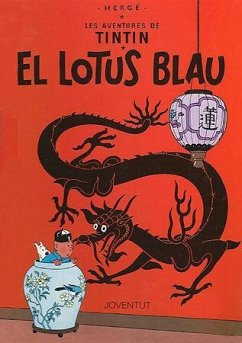 El lotus blau - Hergé; Remi, Georges