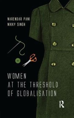 Women at the Threshold of Globalisation - Pani, Narendar; Singh, Nikky