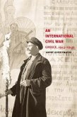 An International Civil War An International Civil War