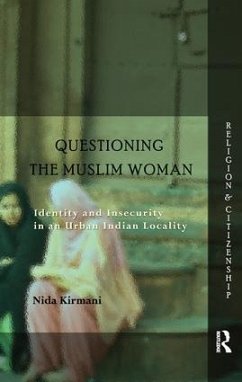 Questioning the 'Muslim Woman' - Kirmani, Nida