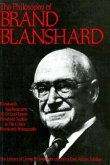 The Philosophy of Brand Blanshard, Volume 15