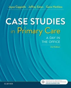 Case Studies in Primary Care - Cappiello, Joyce D; Eaton, Jeffrey A; Harkless, Gene E