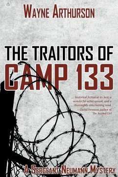 The Traitors of Camp 133 - Arthurson, Wayne