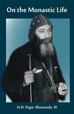 On the Monastic Life - Shenouda Iii, H. H. Pope