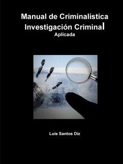 Investigación Criminal Aplicada - Santos Diz, Luis