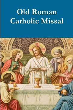 Old Roman Catholic Pew Missal - Myers, William
