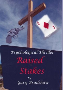 Raised Stakes - Bradshaw, Gary