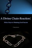 A Divine Chain-Reaction