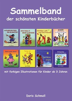 Sammelband der schönsten Kinderbücher - Schmoll, Doris