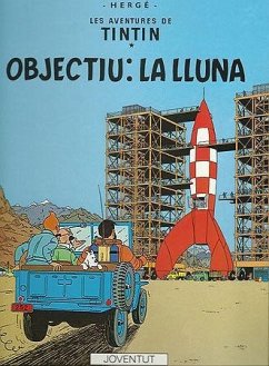 Objectiu : la Lluna - Hergé; Remi, Georges